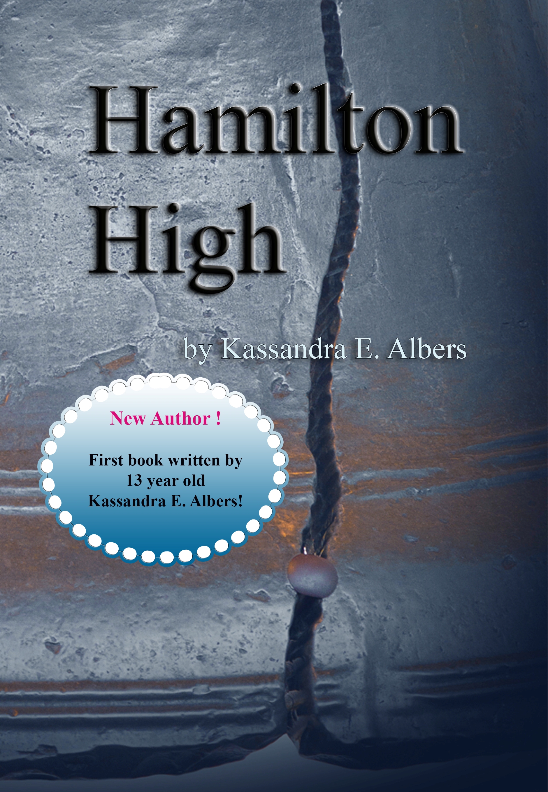 Hamilton High Full Cover Final (New Author) Front cover